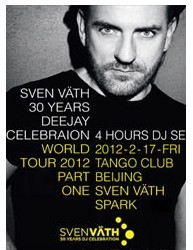 电子音乐开山祖师Sven Väth 30年纪念演出首次登陆北京